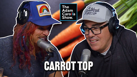 Carrot Top on 30+ Years in Comedy and Why He's Still Standing