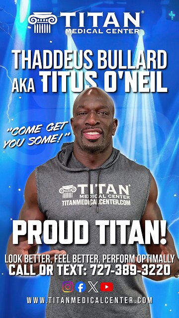 Leaner, Meaner, & STRONGER At Titan Medical Featuring Thaddeus Bullard aka Titus O’Neil
