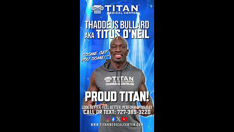 Leaner, Meaner, & STRONGER At Titan Medical Featuring Thaddeus Bullard aka Titus O’Neil