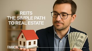 How REITs Simplify Real Estate Investing