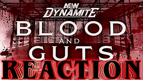 AEW Blood And Guts 2025 Live Reaction