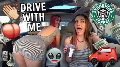 DRIVE WITH ME: TWERKING IN THE STARBUCKS DRIVE THRU W/ RAVE GIRLS! (Ally Hardesty & Cacti)