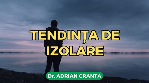 Tendința de izolare