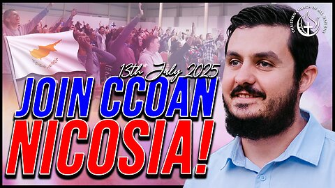 GOD’S PROMISE IS BEING FULFILLED – CCOAN NICOSIA BEGINS!