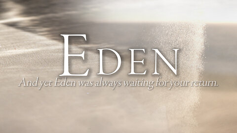 A Boy in the Rain — And yet Eden was always waiting for your return.