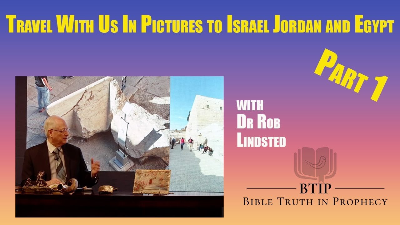 Episode 168 Travel With Us To Israel Jordan and Egypt! Part 1 with Dr Rob Lindsted