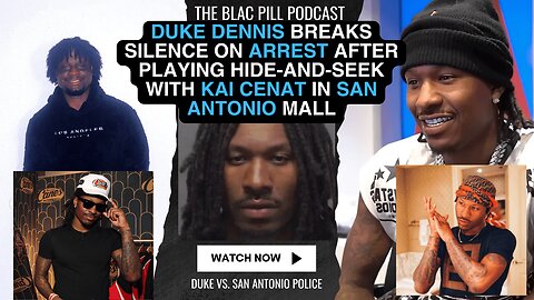 Duke Dennis breaks silence on ARREST after playing hide-and-seek with Kai Cenat in San Antonio Mall