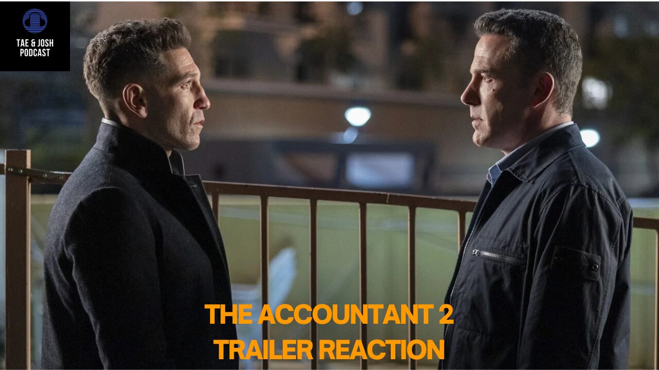 The Accountant 2 Official Trailer Reaction