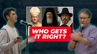 Catholics, Protestants, & Orthodox on Biblical Interpretation
