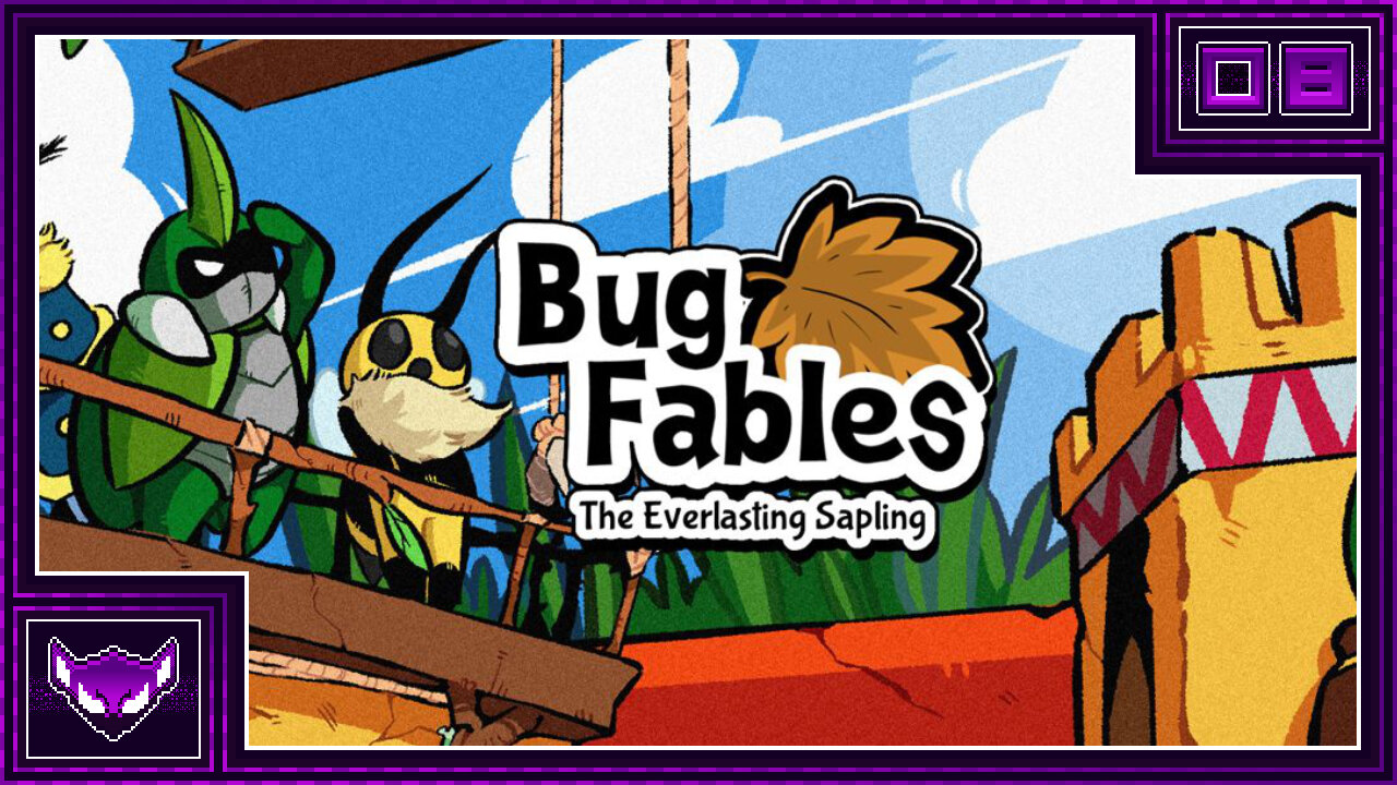 Bug Fables The Everlasting Sapling: Ep8 | Side Quests Bugalore & The Rubber Prison