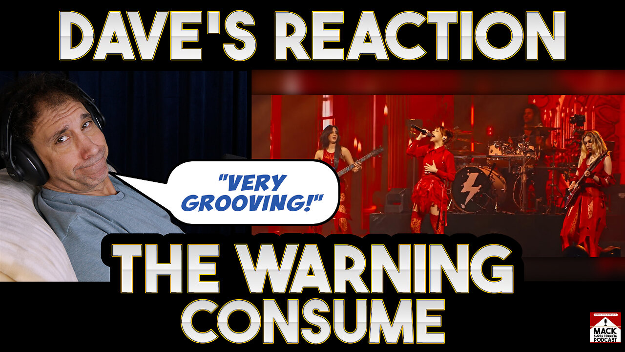 Dave's Reaction: The Warning — Consume