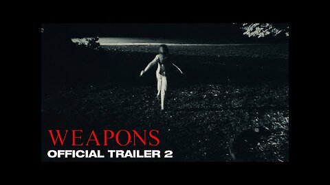 Weapons Official Trailer 2 - Warner Bros.