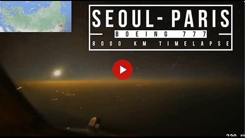 Chasing the Sun on a Flat Earth (Part 1) - Flying West from Seoul to Paris