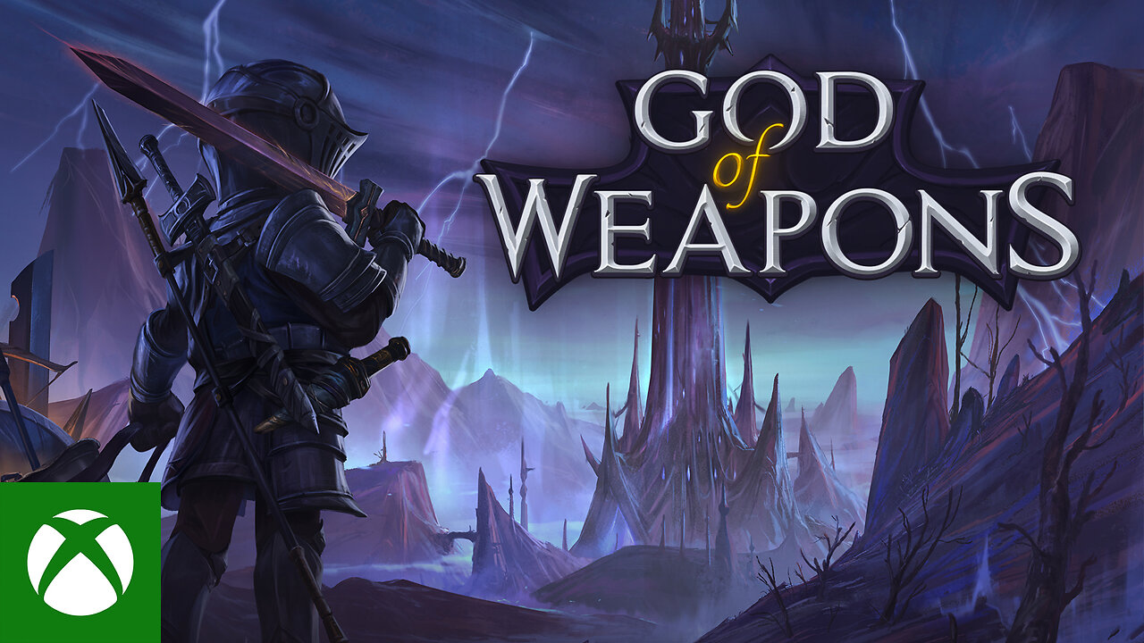God of Weapons Xbox Launch Trailer
