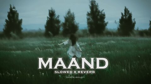 Jo Tu Nahi To Aisa Main Chehra|| Maand Slowed and Reverb