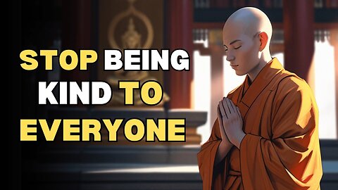 Stop Being Too Nice to Everyone 😇 | Eye-Opening Buddhist Story & Life Lesson