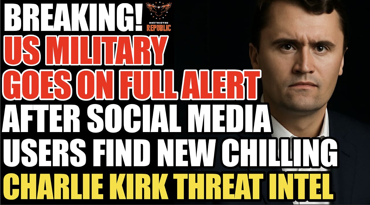 ALERT! Military On FULL ALERT After Social Media Users Capture CHILLING Charlie Kirk ‘THREAT INTEL’!