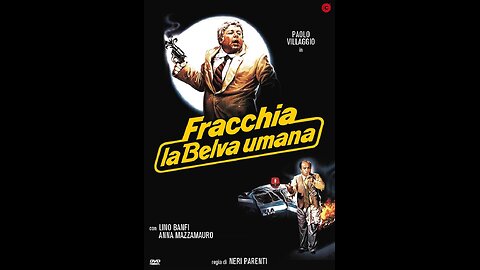 FILM---FRACCHIA LA BELVA UMANA
