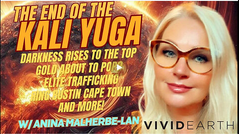 END OF THE KALI YUGA | DARKNESS RISES, CAPE TOWN TRAFFICKING BUST, GOLD IS ABOUT TO POP, AND MORE