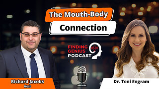 The Mouth-Body Connection: Holistic Dentistry & Whole-Body Wellness With Dr. Toni Engram