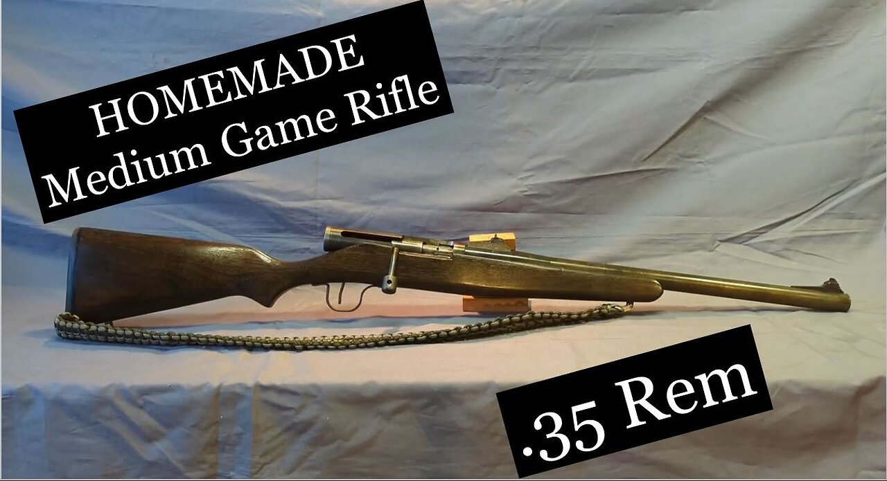 35 Remington: Homemade Medium Game Rifle
