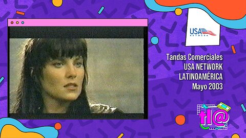 Tandas Comerciales USA Network Latinoamérica (Mayo 2003)