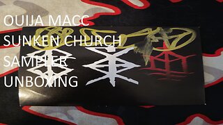 Ouija Macc Sunken Church Sampler Unboxing