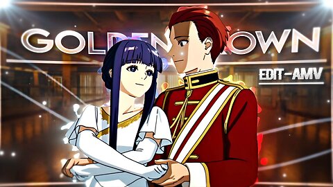 Golden Brown X Love Story - Anime mix [Edit/AMV]! 4K!