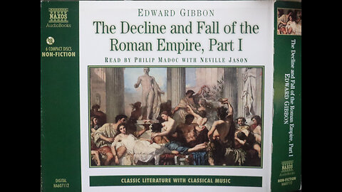 Edward Gibbon - Decline & Fall Of The Roman Empire-Part 1 (CD 6 of 6)
