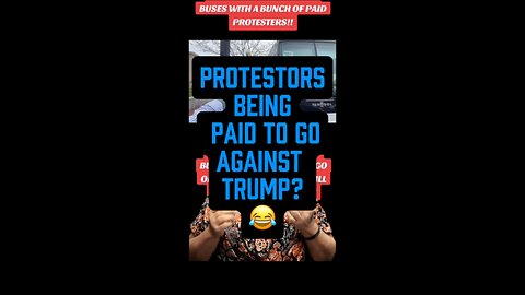Protesters Been Paid Against Trump? 🙄