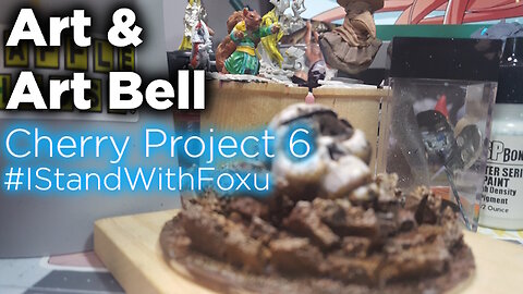 Art & Art Bell: Cherry Project 6 and other Minis