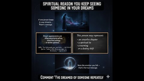 “SPIRITUAL REASON YOU KEEP SEEING SOMEONE IN YOUR DREAMS”