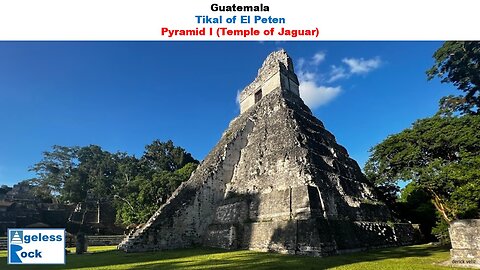 Tikal : Pyramid I - Temple of Jaguar