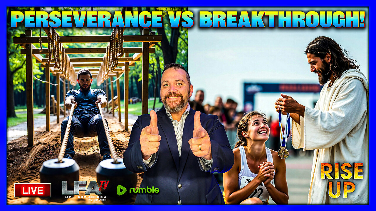 PERSEVERANCE VS BREAKTHROUGH! | RISE UP 2.2.26 730AM
