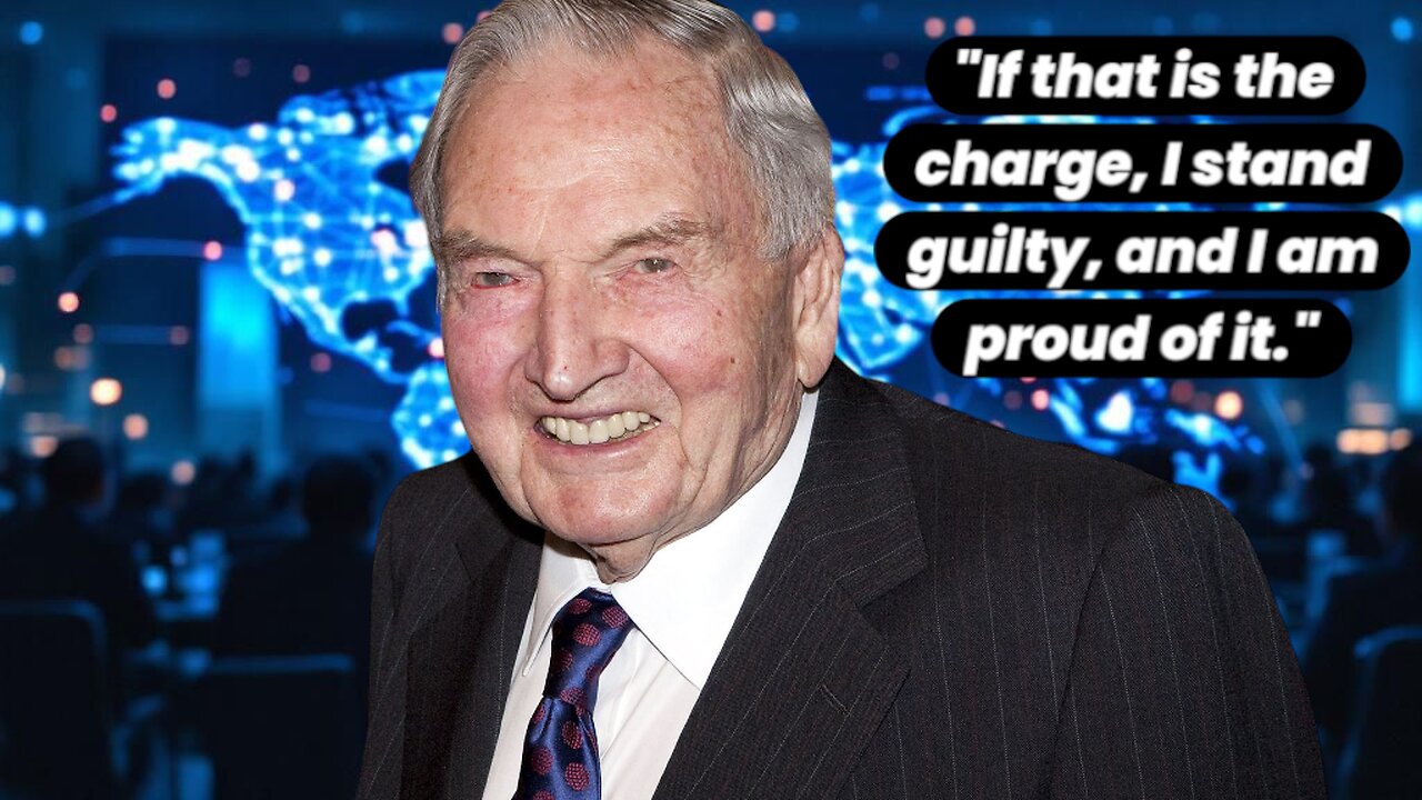 “I Stand Guilty”: Inside David Rockefeller’s Global Blueprint