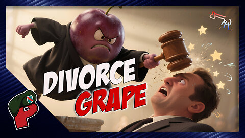 Divorce Grape is Real | Regiment Edition
