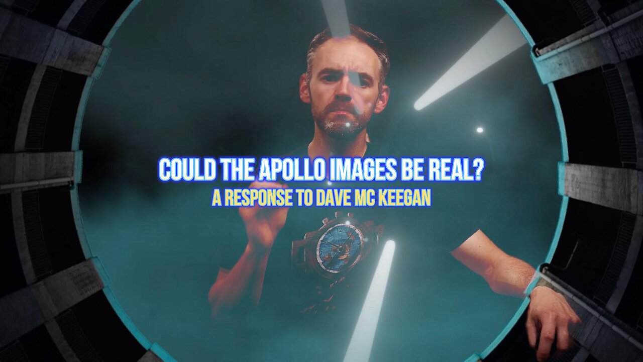 "COULD THE APOLLO IMAGES BE REAL?" A RESPONSE TO DAVE MC KEEGAN