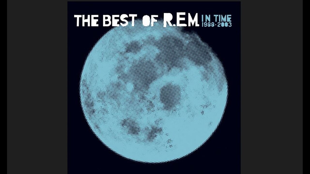 R.E.M. - In Time: The Best of R.E.M. (1988/2003) [Complete CD]