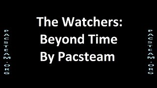 The Watchers; Beyond Time