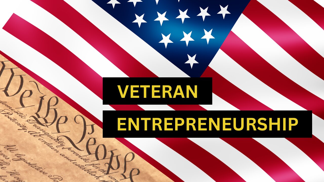 Veterans Achieve SUCCESS Through Business