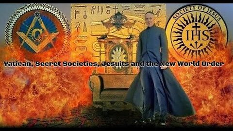 Vatican, Secret Societies, Jesuits and the New World Order / Full Documentary