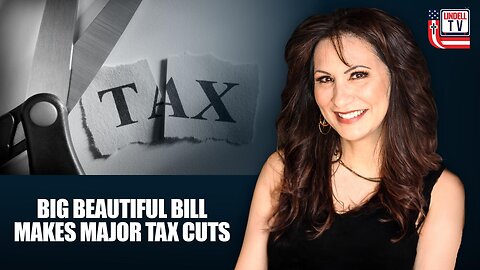 Big Beautiful Bill Makes Major Tax Cuts | Trump Negotiates with Iran/Syria