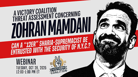 A Victory Coalition Threat Assessment Concerning Zohran Mamdani