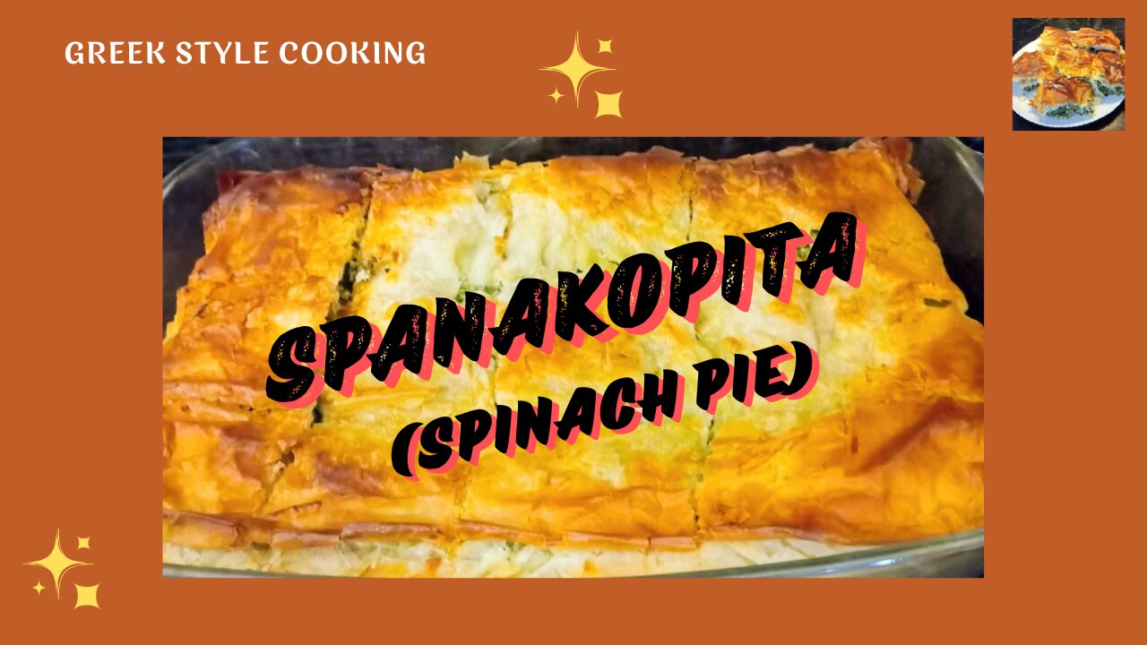 SPANAKOPITA (SPINACH PIE)