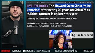 Howard Stern CANCELED?! Insider Says Sirius WILL NOT Re Up Contract Ending His Show | Tim Pool
