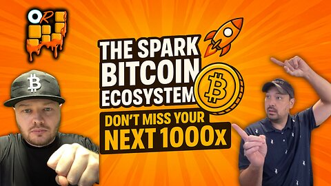 🚀Get Ready for the Next 100x!🔥 The Spark Bitcoin Ecosystem Launch Is About to IGNITE a New Era!💥
