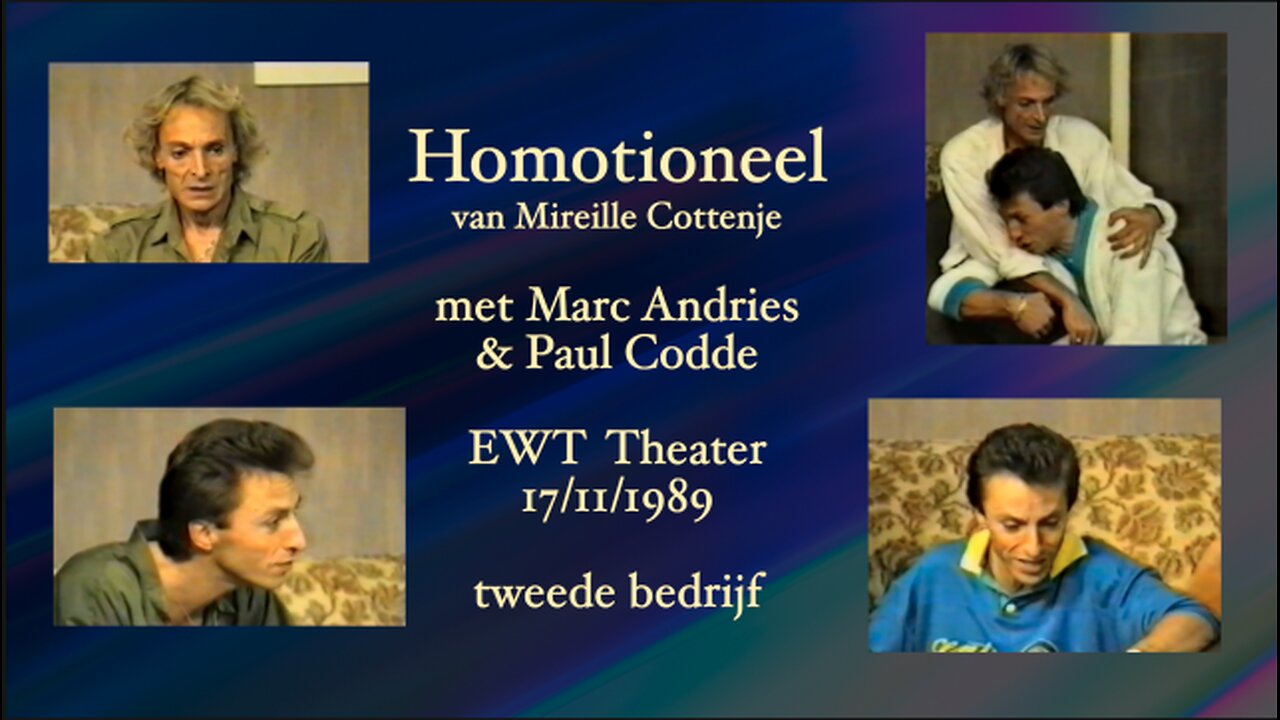 Homotioneel - Tweede bedrijf - Marc Andries & Paul Codde
