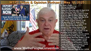 We the People Convention News & Opinion 5-10-25