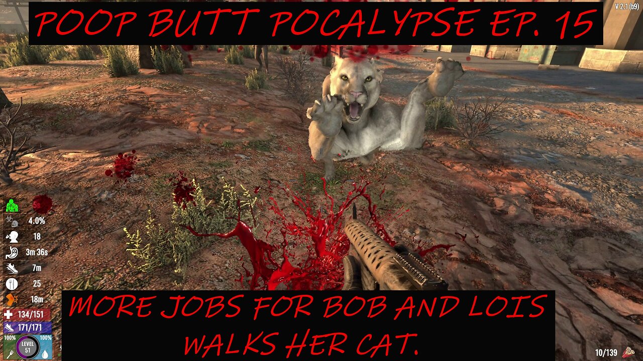 POOP BUTT 'POCALYPSE EP. 15 JOBS FOR BOB AND LOIS WALKS HER CAT.