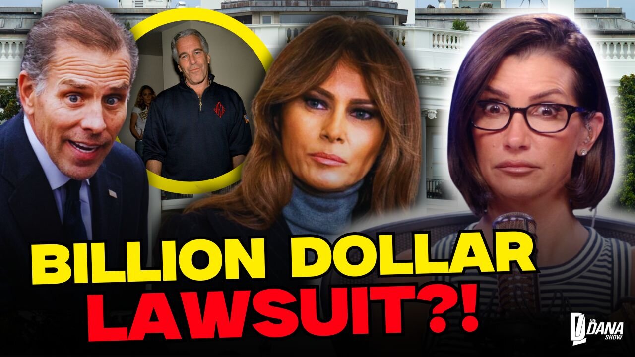 Melania Threatens BILLIONS Against Hunter Biden Over Epstein? | The Dana Show - 8/14/25